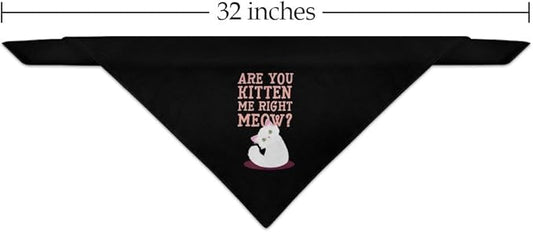 GRAPHICS & MORE are You Kitten Me Right Meow Cat Dog Pet Bandana