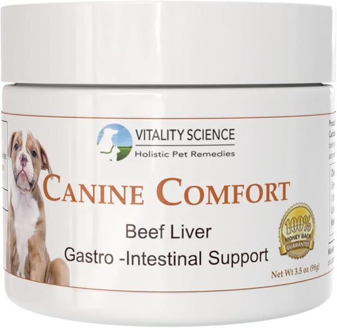 Vitality Science Canine Comfort for Dogs | Maintains a Healthy Intestinal Tract and Proper Gut Flora| Restores Gastric Distress | Helps with Vomiting and Diarrhea | 100% Additive Free(Liver Small)