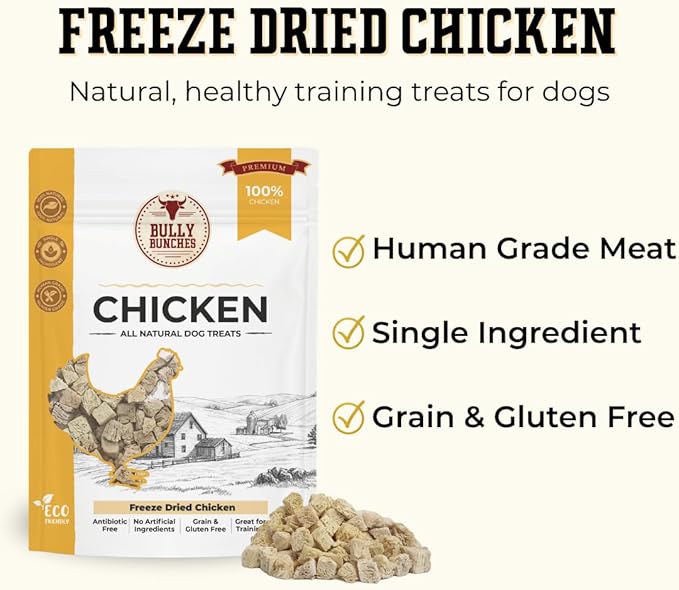 Bully Bunches Freeze Dried Chicken Dog Treats - Made in USA, Human Grade, Natural Single Ingredient, High Protein Training Treats for Dogs, All Breeds Pet Treat, Grain Free - 3.53 oz