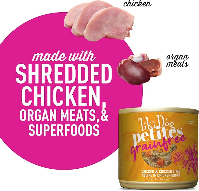 Tiki Dog Petites Grain Free, Chicken with Chicken Liver, Heart & Gizzard, Nutrient Dense Meat, for All Dog Breeds and All Life Stages, 9 oz. Can (8 Count)