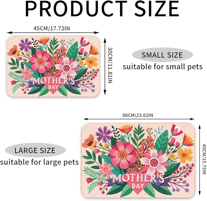 Pet Feeding Mat for Floors Waterproof Dog Mat for Food and Water Happy Mother's Day Floral Gift Mom Ko Absorbent Quick Dry Non Slip Mats Cat Bowls 18X12In