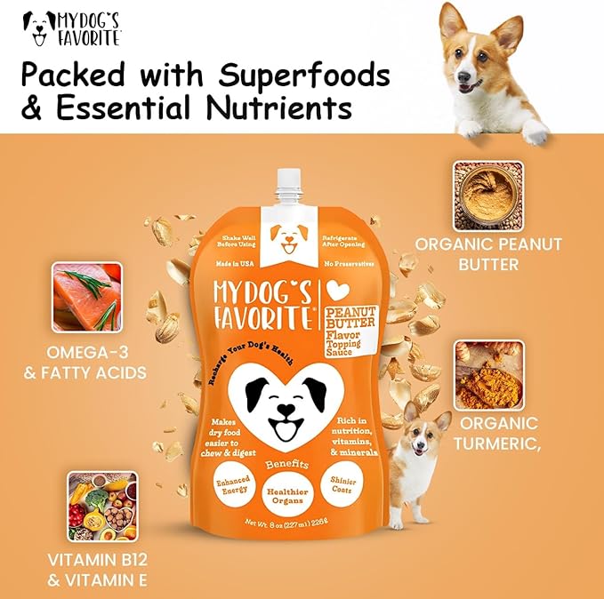 My Dog's Favorite Organic Dog Food Topper - Peanut Butter Food Topper Nutrient-Rich Meal Enhancer Omega-3 Vitamin E - Healthy Dog Wet Food for Skin Digestion - Ideal for Picky Eaters & Dry Food (8oz)
