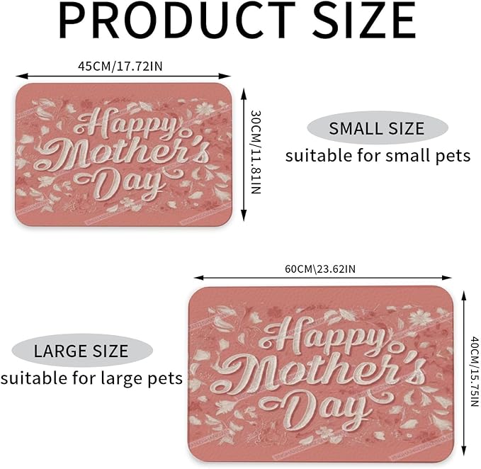 Absorbent Dog Water Cat Mat for Food Water Bowl Quick Dry Happy Mother's Day Floral Gift for Mom P Pet Feeding Mats No Stains Dog Food Mat Pet Accessories Supplies Cat Bowl Mats 24x16In