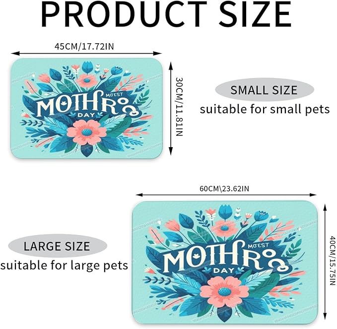 Absorbent Dog Water Cat Mat for Food Water Bowl Quick Dry Happy Mother's Day Floral Gift for Mom Green Cs Pet Feeding Mats No Stains Dog Food Mat Pet Accessories Supplies Cat Bowl Mats 24x16In