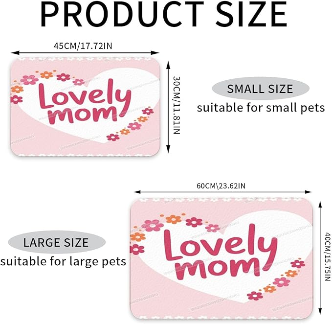 Pet Feeding Mat Happy Mother's Day Floral Gift Mom K Dog Food Mat for Food Water No Stains Quick Dry Dispenser Cat Bowl Mats for Messy Drinkers 24x16In