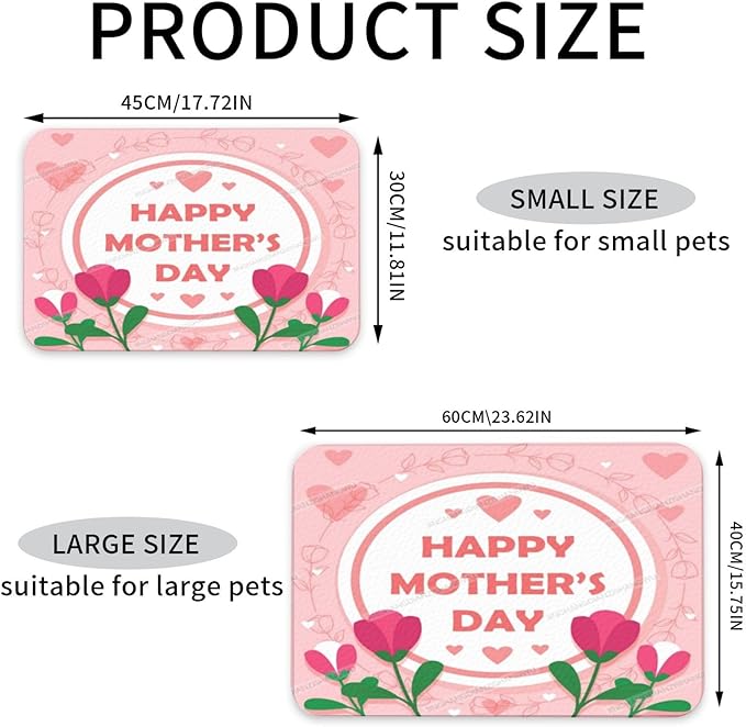 Absorbent Dog Water Cat Mat for Food Water Bowl Quick Dry Happy Mother's Day Floral Gift for Mom Ka Pet Feeding Mats No Stains Dog Food Mat Pet Accessories Supplies Cat Bowl Mats 18X12In