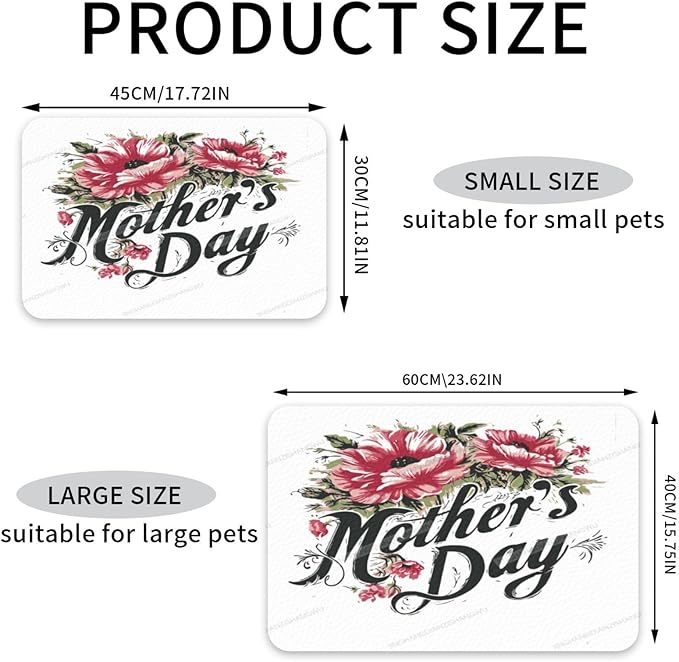 Dog Food Mat Dog Mat for Food and Water 24x16In Happy Mother's Day Floral Gift Mom Ll No Stains Cat Pet Feeding Mats Water Bowl for Messy Drinkers