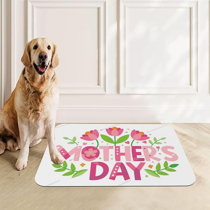 Pet Feeding Mat Happy Mother's Day Floral Gift Mom Y Dog Food Mat for Food Water No Stains Quick Dry Dispenser Cat Bowl Mats for Messy Drinkers 24x16In