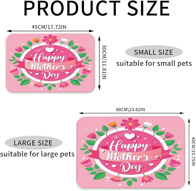 Absorbent Dog Water Cat Mat for Food Water Bowl Quick Dry Happy Mother's Day Floral Gift for Mom X Pet Feeding Mats No Stains Dog Food Mat Pet Accessories Supplies Cat Bowl Mats 18X12In