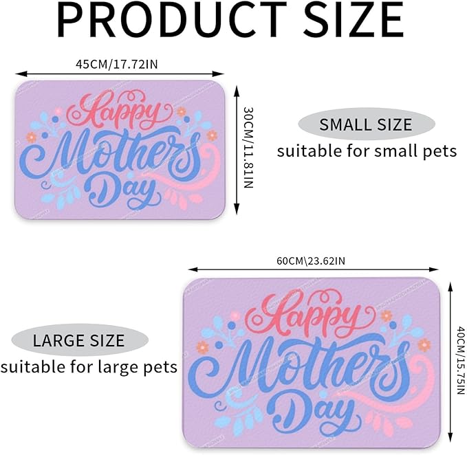 Dog Food Mat for Floors Absorbent Quick Drying Happy Mother's Day Floral Gift for Mom O Pet Cat Food Mat Easy-to-Clean Pet Feeding Mats Dog Bowl Mats 18X12In