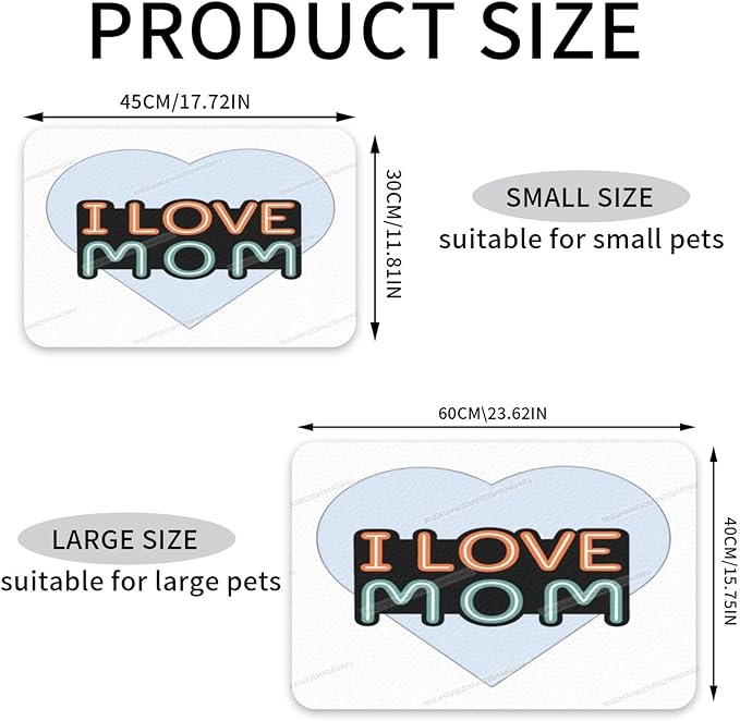 Absorbent Dog Water Cat Mat for Food Water Bowl Quick Dry Happy Mother's Day I Love Mum Gift for Mom Ha Pet Feeding Mats No Stains Dog Food Mat Pet Accessories Supplies Cat Bowl Mats 18X12In