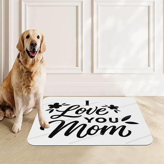 Non Slip Mat for Dog Pet Cat Dog Food Mats Happy Mother's Day I Love You Mom Gift Water Bowl Mat Quick Dry Absorbent Cat Feeding Mats 18X12In