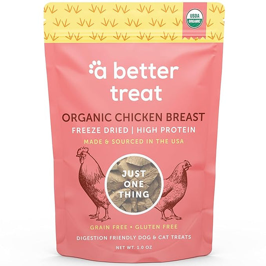 A Better Treat – Organic Freeze Dried Chicken Breast Dog Treats, Organic, Single Ingredient | Natural Healthy High Value | Gluten Free, Grain Free, High Protein, Diabetic Friendly | Made in The USA
