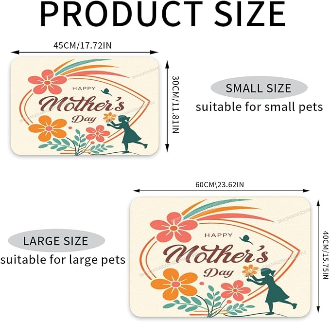 Pet Feeding Mat Happy Mother's Day Floral Gift Mom Da Dog Food Mat for Food Water No Stains Quick Dry Dispenser Cat Bowl Mats for Messy Drinkers 24x16In
