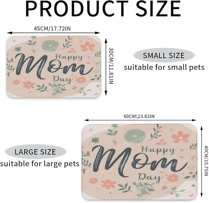 Absorbent Dog Water Cat Mat for Food Water Bowl Quick Dry Happy Mother's Day Floral Gift for Mom Ji Pet Feeding Mats No Stains Dog Food Mat Pet Accessories Supplies Cat Bowl Mats 18X12In