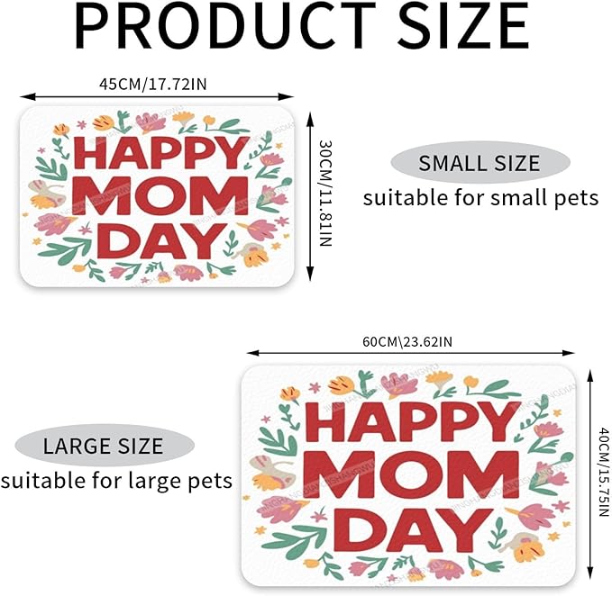 Dog Food Mat Dog Mat for Food and Water 18X12In Happy Mom Day Mom Cx No Stains Cat Pet Feeding Mats Water Bowl for Messy Drinkers