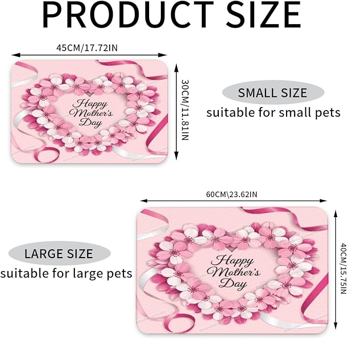 Pet Feeding Mat Happy Mother's Day Floral Gift for Mom Gw Absorbent Pet Placemat for Food Water Bowl with Waterproof Rubber Backing 18X12In Quick Dry Water Dispenser Mat Dog Cat