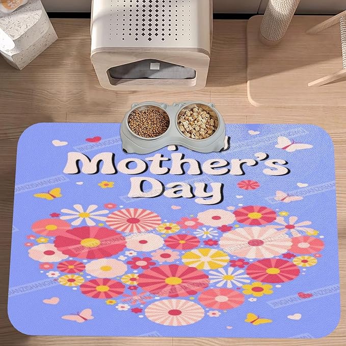 Pet Feeding Mat Happy Mother's Day Floral Heart Gift Mom Fr Absorbent Pet Placemat for Food Water Bowl with Waterproof Rubber Backing 18X12In Quick Dry Water Dispenser Mat for Dog Cat
