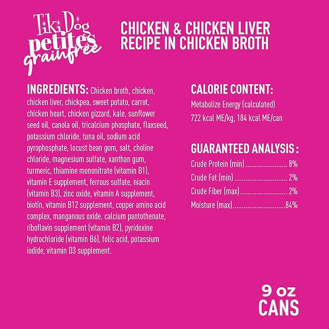 Tiki Dog Petites Grain Free, Chicken with Chicken Liver, Heart & Gizzard, Nutrient Dense Meat, for All Dog Breeds and All Life Stages, 9 oz. Can (8 Count)