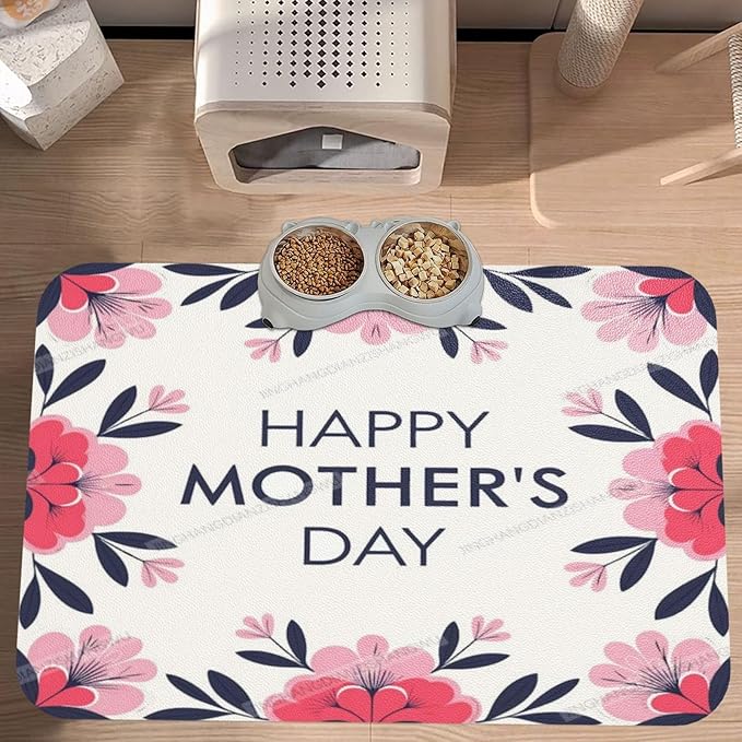 Dog Food Mats for Floors Happy Mother's Day Floral Gift for Mom Jg Absorbent Pet Cat Food Mat Quick Dry Dog Bowl Mats Water Pet Supplies 18X12In