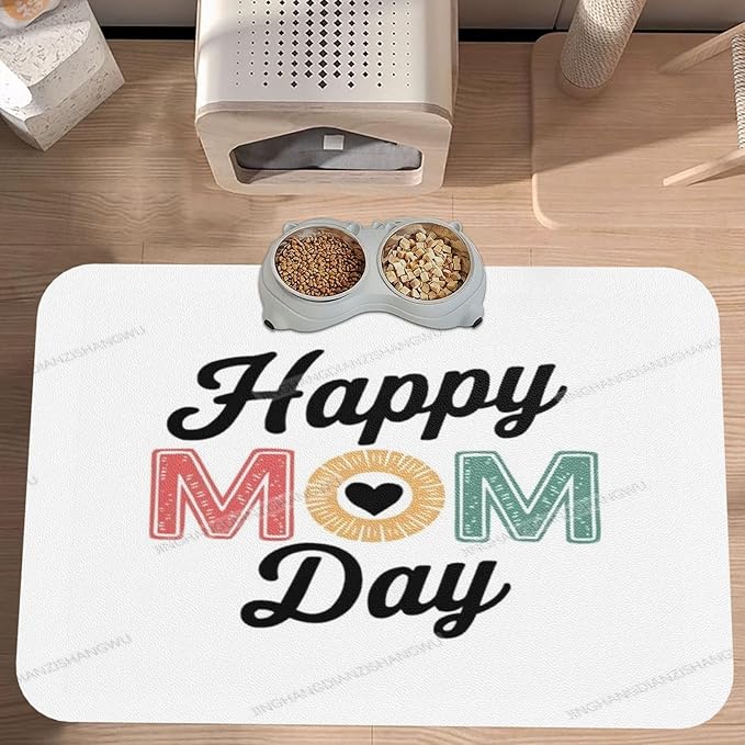 Pet Feeding Mat for Floors Waterproof Dog Mat for Food and Water Mom'S Happy Day Happy Mother's Day Floral Gift Mom Absorbent Quick Dry Non Slip Mats Cat Bowls 18X12In