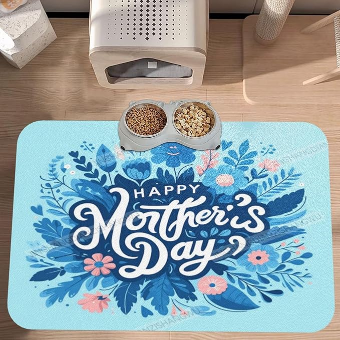 Pet Feeding Mat for Floors Waterproof Dog Mat for Food and Water Happy Mother's Day Floral Gift Mom Cv Absorbent Quick Dry Non Slip Mats Cat Bowls 18X12In