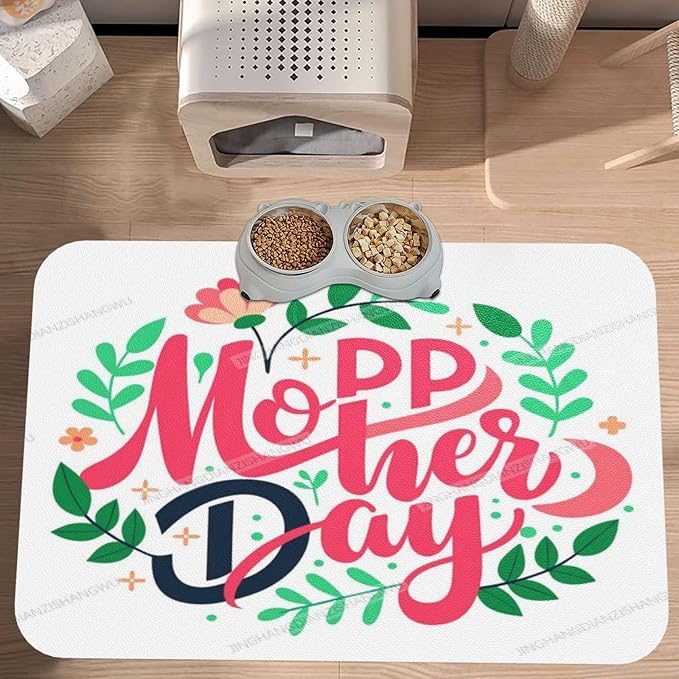 Pet Feeding Mat Happy Mother's Day Floral Gift Mom Kz Absorbent Pet Placemat for Food Water Bowl with Waterproof Rubber Backing 18X12In Quick Dry Water Dispenser Mat for Dog Cat